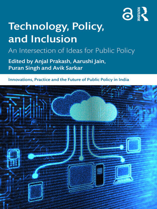 Title details for Technology, Policy, and Inclusion by Anjal Prakash - Available